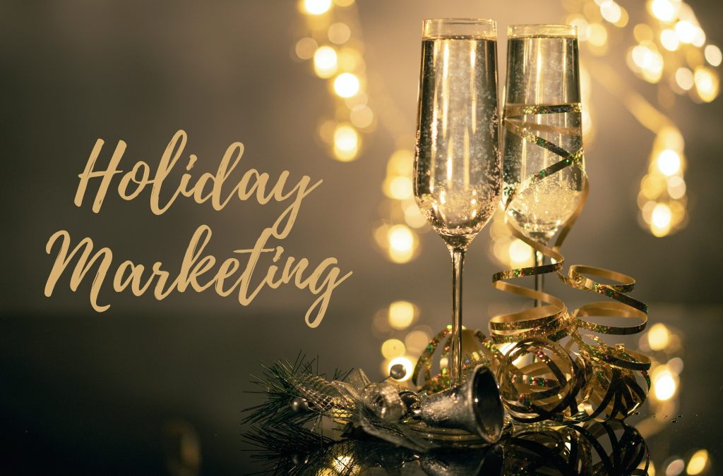 Marketing for the Holidays